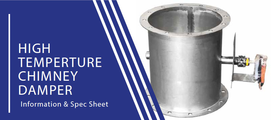 High Temperature Chimney Damper